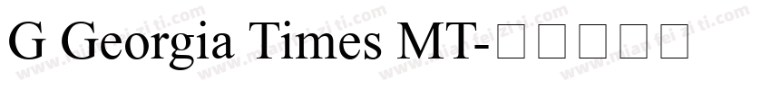 G Georgia Times MT字体转换